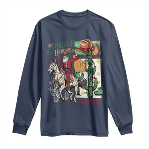 Western Christmas Long Sleeve Shirt Jingle Horse Pick Up Your Feet Cowboy Santa Rider TS09 Navy Print Your Wear