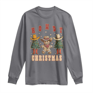 Howdy Christmas Long Sleeve Shirt Cowboy Cactus Xmas Tree TS09 Charcoal Print Your Wear