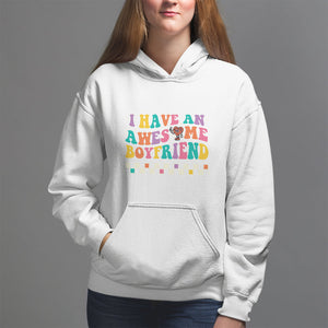 Valentine's Day Hoodie I Have An Awesome Boyfriend Ugly Heart Retro Groovy TS09 White Printyourwear