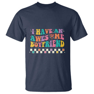 Valentine's Day T Shirt I Have An Awesome Boyfriend Ugly Heart Retro Groovy TS09 Navy Print Your Wear