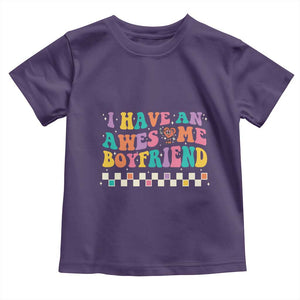 Valentine's Day Toddler T Shirt I Have An Awesome Boyfriend Ugly Heart Retro Groovy TS09 Purple Print Your Wear