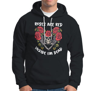 Valentine's Day Hoodie Roses are Red Inside I'm Dead Skeleton Heart Shape TS09 Black Printyourwear