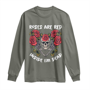 Valentine's Day Long Sleeve Shirt Roses are Red Inside I'm Dead Skeleton Heart Shape TS09 Military Green Print Your Wear