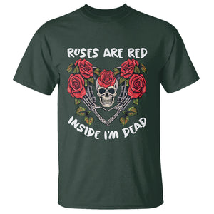 Valentine's Day T Shirt Roses are Red Inside I'm Dead Skeleton Heart Shape TS09 Dark Forest Green Printyourwear