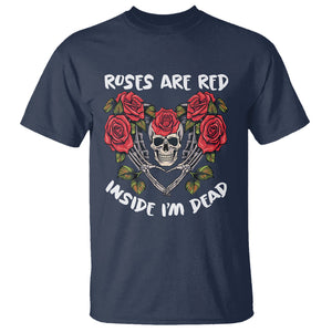 Valentine's Day T Shirt Roses are Red Inside I'm Dead Skeleton Heart Shape TS09 Navy Printyourwear