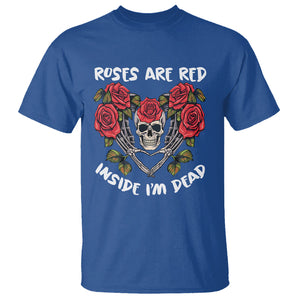 Valentine's Day T Shirt Roses are Red Inside I'm Dead Skeleton Heart Shape TS09 Royal Blue Printyourwear