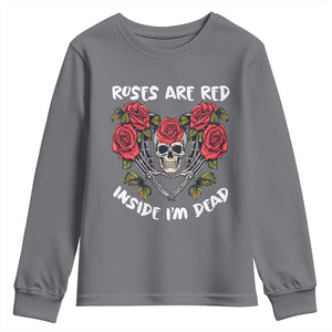 Valentine's Day Youth Sweatshirt Roses are Red Inside I'm Dead Skeleton Heart Shape TS09 Charcoal Print Your Wear