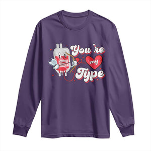 Valentine's Day Long Sleeve Shirt You're My Type Medical Pun Blood Nurse TS09 Purple Print Your Wear