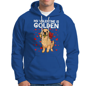 Valentine's Day Hoodie My Valentine Is Golden Retriever Cute Pet Dog Rose TS09 Royal Blue Printyourwear