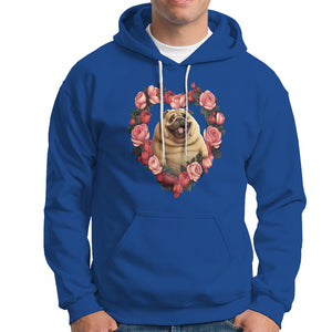 Valentine's Day Hoodie My Valentine Is Pug Cute Pet Dog Rose Heart Shape TS09 Royal Blue Printyourwear