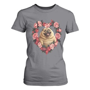 Valentine's Day T Shirt For Women My Valentine Is Pug Cute Pet Dog Rose Heart Shape TS09 Charcoal Print Your Wear