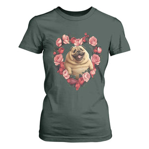 Valentine's Day T Shirt For Women My Valentine Is Pug Cute Pet Dog Rose Heart Shape TS09 Dark Forest Green Print Your Wear