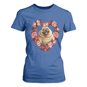 Valentine's Day T Shirt For Women My Valentine Is Pug Cute Pet Dog Rose Heart Shape TS09 Royal Blue Print Your Wear