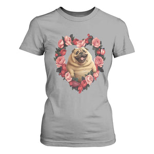 Valentine's Day T Shirt For Women My Valentine Is Pug Cute Pet Dog Rose Heart Shape TS09 Sport Gray Print Your Wear