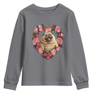 Valentine's Day Youth Sweatshirt My Valentine Is Pug Cute Pet Dog Rose Heart Shape TS09 Charcoal Print Your Wear