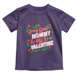 Valentine's Day Toddler T Shirt Sorry Girls Mom Is My Valentine Funny TS09 Purple Print Your Wear