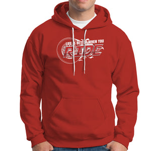 Motorcycle Rider Hoodie Life is Better When You Ride TS09 Red Printyourwear