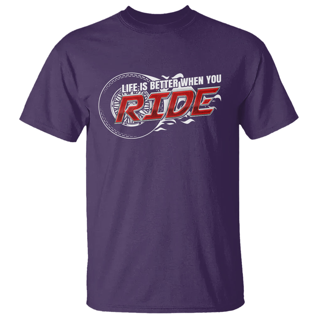 Motorcycle Rider T Shirt Life is Better When You Ride TS09 Purple Printyourwear