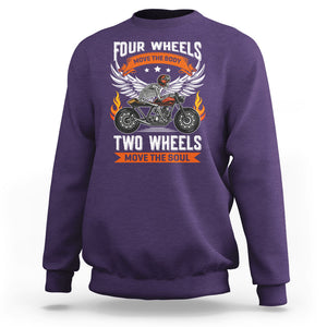 Motorcycle Rider Sweatshirt Four Wheels Mover The Body Two Wheels Move The Soul TS09 Purple Printyourwear