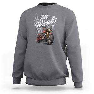 Motorcycle Rider Sweatshirt Four Wheels Mover The Body Two Wheels Move The Soul TS09 Charcoal Printyourwear