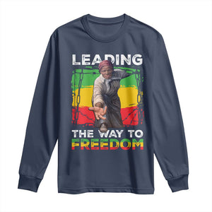 Harriet Tubman Long Sleeve Shirt Leading The Way To Freedom Black History TS09 Navy Print Your Wear