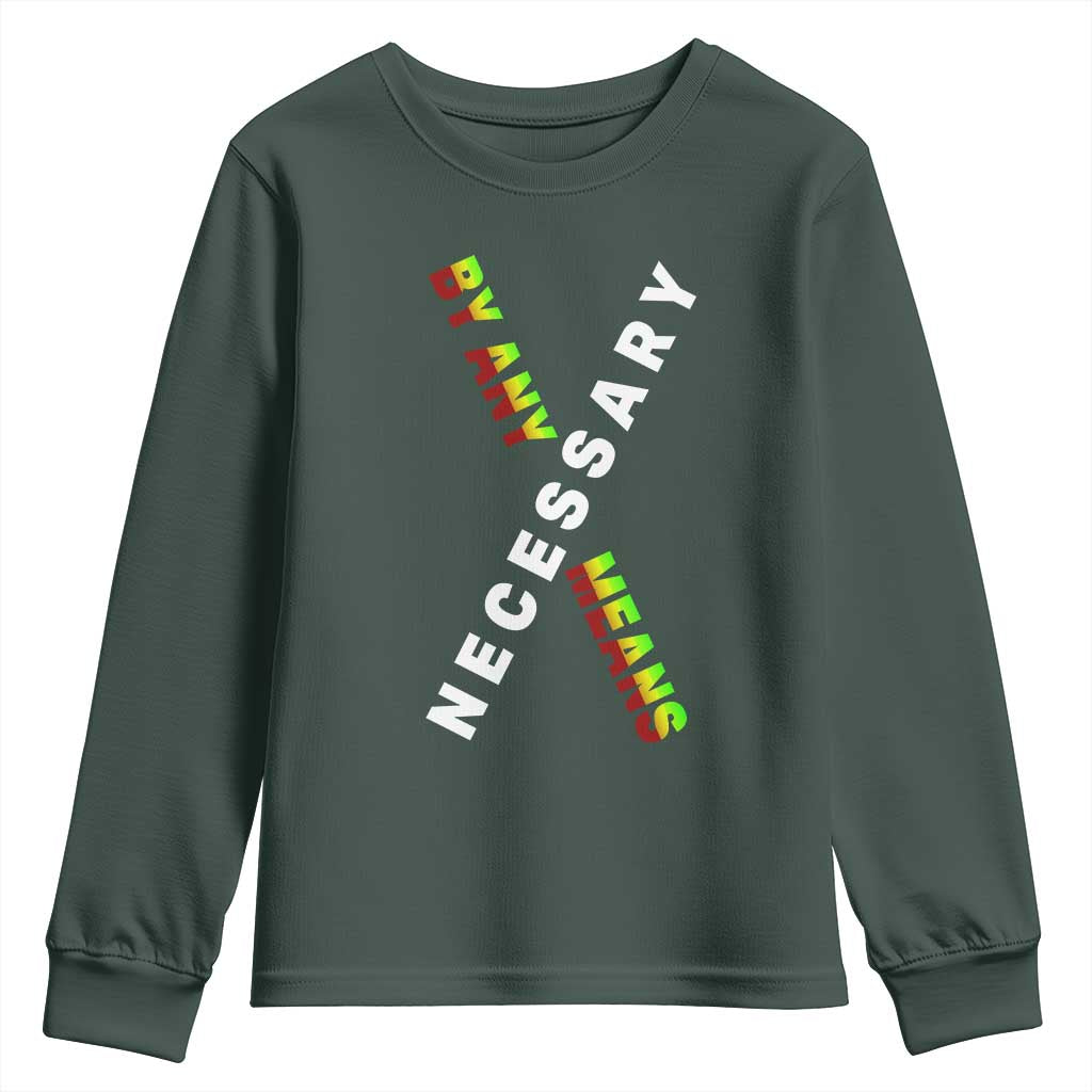 Malcolm X Youth Sweatshirt By Any Means Necessary Black History TS09 Dark Forest Green Print Your Wear