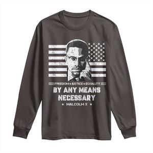 Malcolm X Long Sleeve Shirt By Any Means Necessary American Flag TS09 Dark Chocolate Print Your Wear