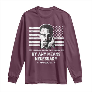 Malcolm X Long Sleeve Shirt By Any Means Necessary American Flag TS09 Maroon Print Your Wear