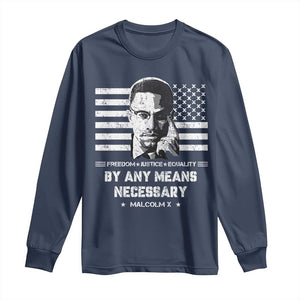 Malcolm X Long Sleeve Shirt By Any Means Necessary American Flag TS09 Navy Print Your Wear