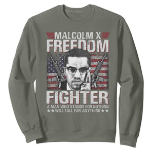 Malcolm X Sweatshirt A Man Who Stands For Nothing Will Fall For Anything TS09 Military Green Print Your Wear