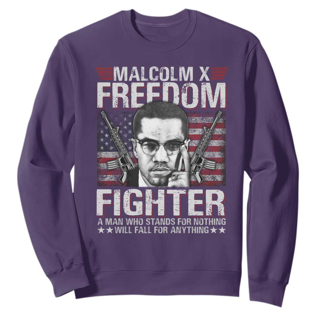Malcolm X Sweatshirt A Man Who Stands For Nothing Will Fall For Anything TS09 Purple Print Your Wear