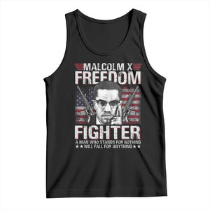 Malcolm X Tank Top A Man Who Stands For Nothing Will Fall For Anything TS09 Black Print Your Wear