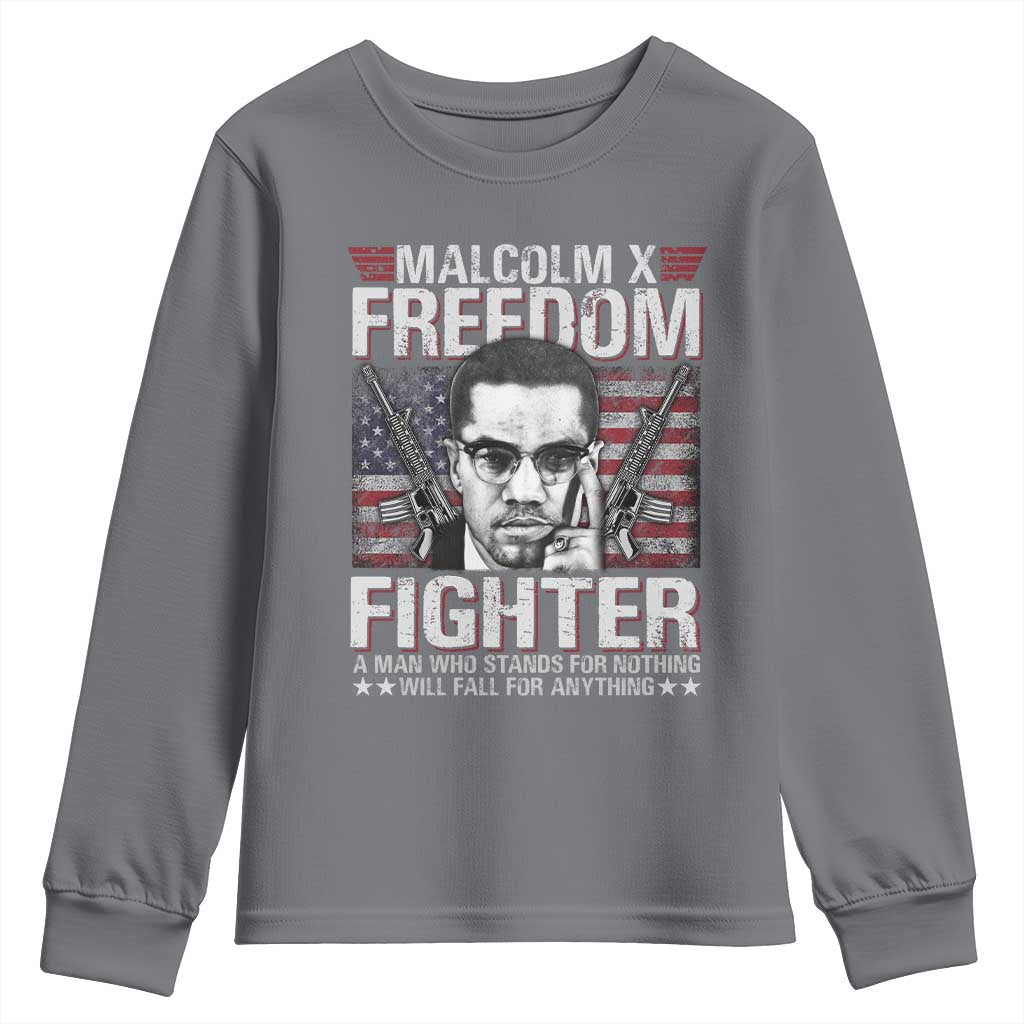 Malcolm X Youth Sweatshirt A Man Who Stands For Nothing Will Fall For Anything TS09 Charcoal Print Your Wear