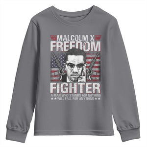 Malcolm X Youth Sweatshirt A Man Who Stands For Nothing Will Fall For Anything TS09 Charcoal Print Your Wear