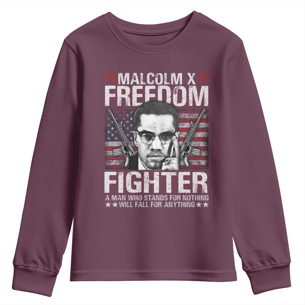 Malcolm X Youth Sweatshirt A Man Who Stands For Nothing Will Fall For Anything TS09 Maroon Print Your Wear