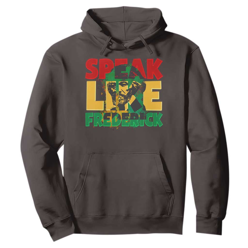 Speak Like Frederick Douglass Hoodie Black History Month TS09 Dark Chocolate Print Your Wear