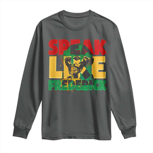 Speak Like Frederick Douglass Long Sleeve Shirt Black History Month TS09 Dark Heather Print Your Wear