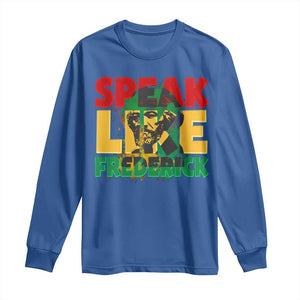 Speak Like Frederick Douglass Long Sleeve Shirt Black History Month TS09 Royal Blue Print Your Wear