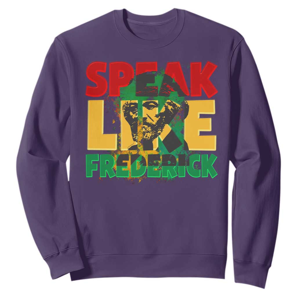 Speak Like Frederick Douglass Sweatshirt Black History Month TS09 Purple Print Your Wear