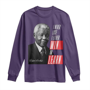 Nelson Mandela's Motivational Long Sleeve Shirt I Never Lose I Either Win Or Learn TS09 Purple Print Your Wear