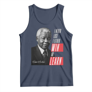 Nelson Mandela's Motivational Tank Top I Never Lose I Either Win Or Learn TS09 Navy Print Your Wear