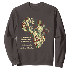 Nelson Mandela Sweatshirt A Winner Is A Dreamer Who Never Gives Up TS09 Dark Chocolate Print Your Wear