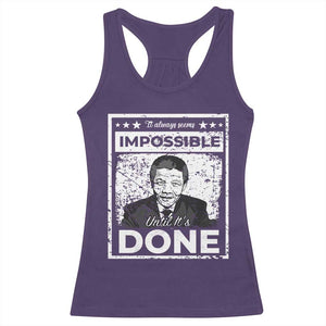 Nelson Mandela Racerback Tank Top It Always Seems Impossible Until It's Done TS09 Purple Print Your Wear