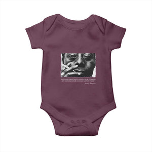 James Baldwin Baby Onesie Not Everything That Is Faced Can Be Changed But Nothing Can Be Changed Until It Is Faced TS09 Maroon Print Your Wear