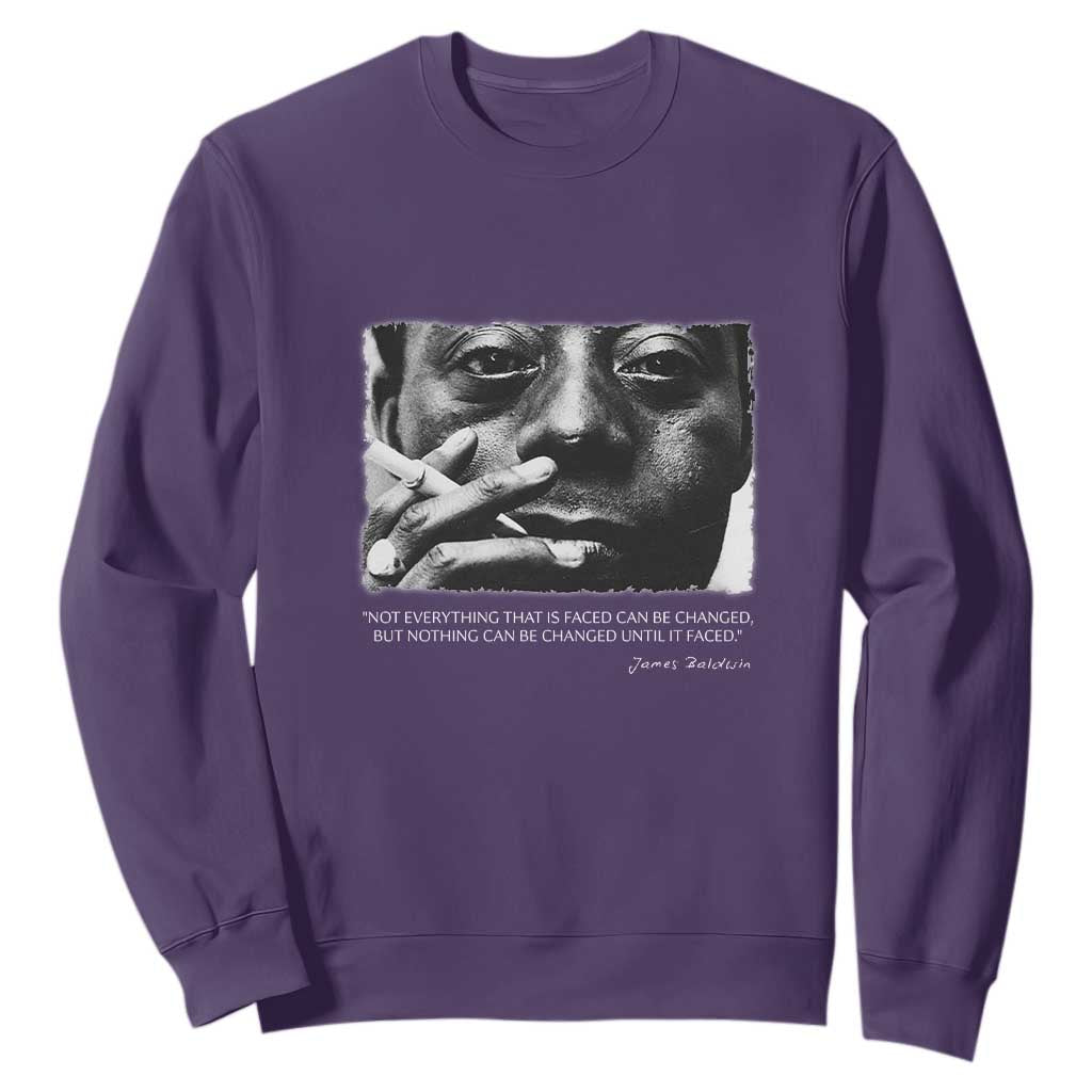James Baldwin Sweatshirt Not Everything That Is Faced Can Be Changed But Nothing Can Be Changed Until It Is Faced TS09 Purple Print Your Wear