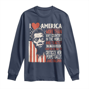 James Baldwin Long Sleeve Shirt I Love America More Than Any Country In The World TS09 Navy Print Your Wear