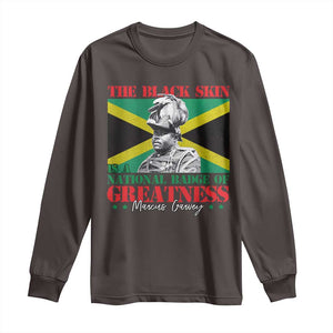 Marcus Garvey Long Sleeve Shirt The Black Skin Is A National Badge Of Greatness Jamaican Flag TS09 Dark Chocolate Print Your Wear