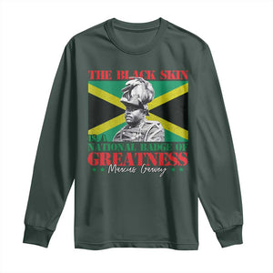 Marcus Garvey Long Sleeve Shirt The Black Skin Is A National Badge Of Greatness Jamaican Flag TS09 Dark Forest Green Print Your Wear