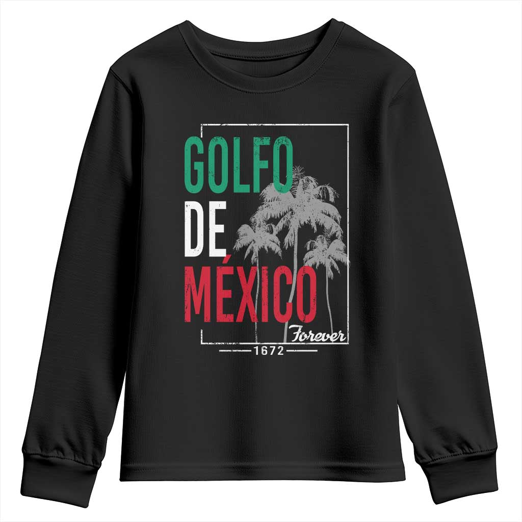 Golfo De Mexico Forever Youth Sweatshirt Mexican Gulf Culture Heritage 1672 TS09 Black Print Your Wear