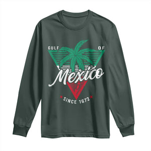 Gulf Of Mexico Since 1672 Long Sleeve Shirt TS09 Dark Forest Green Print Your Wear